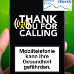 Thank You for Calling - Mobiltelefonie kann Ihre Gesundheit gefährden.